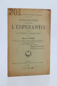AUBERT Introduction à l'étude de l'Esperanto et des langues vivantes E.O 1905 - Picture 1 of 1