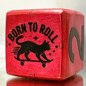 Cat Charge - BORN TO ROLL - Backgammon Doubling Cube 36mm - Picture 1 of 9