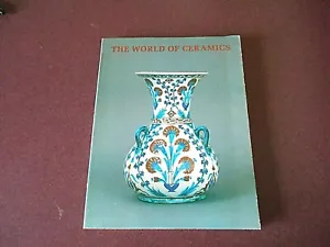 1982 Softcover Book - The World Of Ceramics by Jenifer Neils - Picture 1 of 10