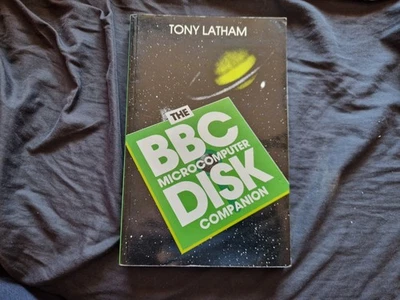 THE BBC MICROCOMPUTER DISK COMPANION Tony Latham Vintage Computing Book 1983 - Image 1 of 4