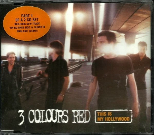 3 Colours Red - This Is My Hollywood (CD 1) | CD - Bild 1 von 1