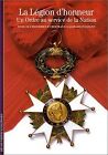 La Légion d'honneur : Un ordre au service de la Nation v... | Buch | Zustand gut