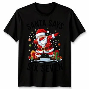 Santa Says Six Seven Christmas Holidays Herren T-Shirt Damen Unisex Grafik Tee - Bild 1 von 27