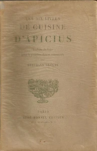 LES DIX LIVRES DE CUISINE D'APICIUS _ GUEGAN _ BONNEL 1933_ Cucina _ gastronomie - Imagen 1 de 1