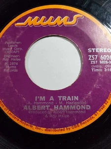 Albert Hammond – I'm A Train / Brand New Day 45 rpm Mums 1974 GOOD F138 - Picture 1 of 1