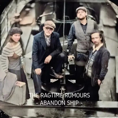 Ragtime Rumours,The - Abandon Ship - Bild 1 von 1