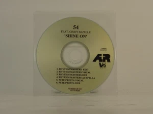 54 FT CINDY MIZELLE SHINE ON (E9) 6 Track Promo CD Single also Plastic Sleeve V2 - Picture 1 of 7