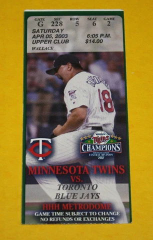 Minnesota Twins Ticket Stub | April 5 2003 | Torii Hunter Carlos Delgado Hit Cover