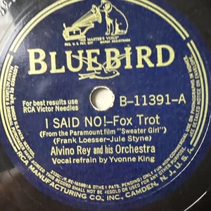 10" 78 RPM-Alvino Rey-I Said No/Deep In the Heart of Texas/Bluebird B-11391 - Picture 1 of 4