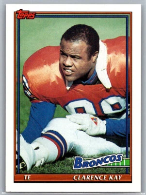 Clarence Kay 1991 Topps #558 Denver Broncos - Image 1 of 2