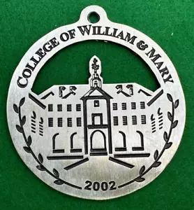 2002 College of William & Mary Pewter Ornament Williamsburg Virginia University - Picture 1 of 4