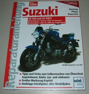Reparaturanleitung Suzuki SV 650 + SV 650 S Motorrad Modelljahr 1999 - 2009 NEU! - Picture 1 of 2