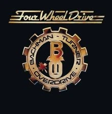 Four Wheel Drive von Bachman Turner Overdrive | CD | Zustand gut - Bild 1 von 2
