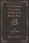 Das Lcheln Voltaires, ein Buch in Diese Zeit Class