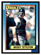 1990 Topps #275 MICKEY TETTLETON Baltimore Orioles ~D8D