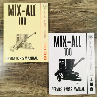 Gehl 100 Mix All Mixer Parts Operators Manual Set Assembly Catalog Owners Book - Image 1 of 4