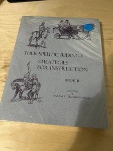 Therapeutic Riding I: Strategies for Instruction Part 2 edited by Barbara Teichm - Picture 1 of 2