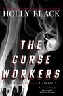 Curse Workers : White Cat / Red Glove / Black Heart, Hardcover by Black, Holl...