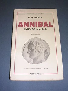 Hannibal G.P. Baker Annibal 247-183 v. Chr. J.-C. Historische Bibliothek Payot 1952 - Bild 1 von 1