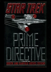 Star Trek Prime Directive FIRST EDITION and FIRST PRINTING Hardcover HCDJ Reeves - Picture 1 of 3
