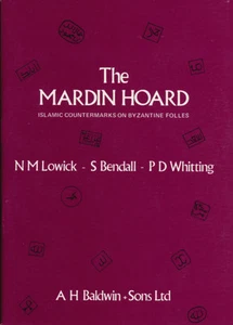 Lowick Bendall Whitting MARDIN HOARD ISLAMIC countermarks Byzantine folles a379 - Imagen 1 de 3