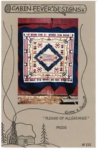 1995 Cabin Fever Designs 110 Pledge of Allegiance Pride wall quilt pattern uncut - Picture 1 of 3