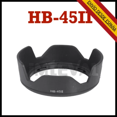 PARASOL PARA NIKON HB45 II HB-45 II Nikon AF-S DX 18-55mm f/3,5 -5,6G ED II