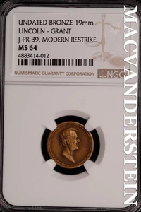 Undated Bronze 19mm Lincoln-Grant J-PR-39 Modern Restrike - NGC MS 64 - #SLG899 - Picture 1 of 2