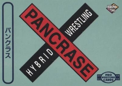 Pancrase Hybrid Wrestling Logo Checkilist 1996 BBM Pro Wrestling #167 Foto 1 de 2