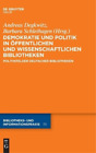 Barbara Schleih Demokratie und Politik in Öffentlichen un (Hardback) (UK IMPORT)