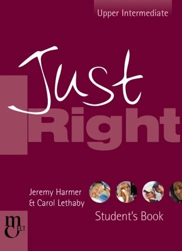 Just Right Student's Book: The Just Right Course: Upper Intermediate (Just Righ - Image 1 of 1