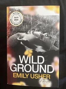 Wild Ground by Emily Usher Uncorrected Proof ARC, 2024 (In Hand) - Picture 1 of 5