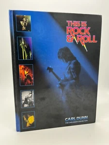 SIGNED This is Rock & Roll by Carl Dunn 2003 1st/1st Hardcover Book Rare Photos - Picture 1 of 12