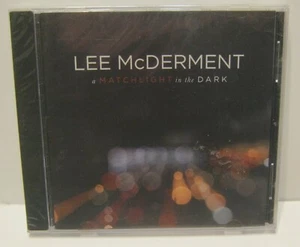 A Matchlight In The Dark LEE McDERMENT CD New!!!! - Bild 1 von 2