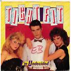 I'm Undecided - Tight Fit - Single 7" Vinyl 54/14