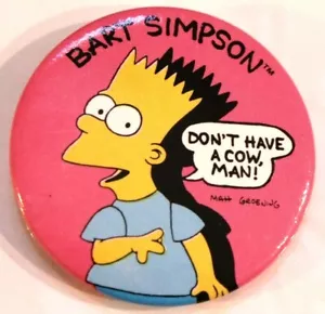 Vintage Simpsons Pinback Button Bart Don't Have A Cow Man Pink Springfield - Picture 1 of 1