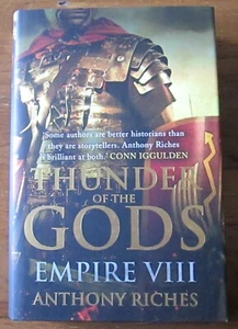 Thunder of the Gods: Empire VIII by Anthony Riches Signed Limited edition of 100 - Picture 1 of 9