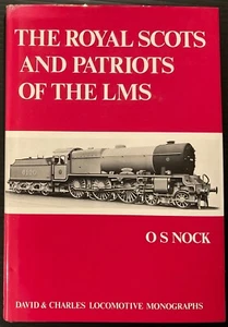 THE ROYAL SCOTS AND PATRIOTS OF THE LMS by Oswald Stevens Nock - Bild 1 von 20