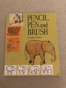 Vtg Pencil, Pen and Brush by Harvey Weiss, 1961 Art Book Paperback Illustration - Picture 1 of 11