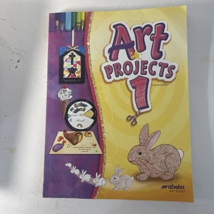 Abeka Art Projects 1 Student Workbook (4th Edition) 1st Grade - Picture 1 of 3