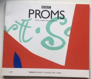 BBC PROMS 2001 PROGRAMME / PROM 39 19th Aug DVORAK, GEORGE BENJAMIN, SIBELIUS xv - Picture 1 of 1