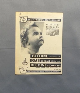 PUB PUBLICITE ANCIENNE ADVERT CLIPPING 100517 / 3 FARINES JACQUEMAIRE BLEDINE - Picture 1 of 1