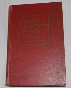 A Guide Book of United States Coins - 15th Edition 1962 By R.S. Yeoman - Picture 1 of 11