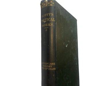 Scott's Poetical Works Vol 2 hardcover by Sir Walter Scott 1888 Lady Of The Lake - Picture 1 of 16