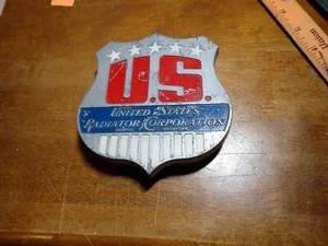 VINTAGE U.S. UNITED STATES RADIATOR CORPORATION CAST ALUMINUM SHIELD SIGN RATROD - Picture 1 of 2