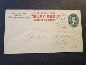1893 CIGAR AD Postal History Cover BUSY BEE SMOKE or CHEW Milton to Troy, PA - Picture 1 of 2