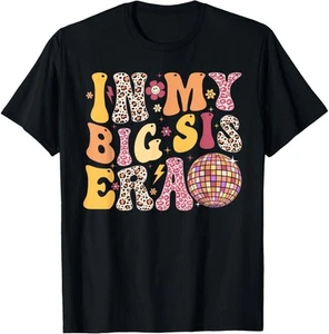 In My Big Sis Era Retro Sisters Shirts For Kids Girls Teens T-Shirt Hoodie - Picture 1 of 10