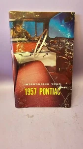 Vintage 1957 PONTIAC Operator Owner's Manual Guide S-5701 New Vehicle Dealership - Picture 1 of 4