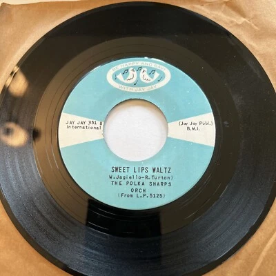 45 rpm vinyl, The Polka Sharps, sweet lips waltz - Image 1 of 2