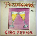 EBOND Ciro Perna - Festeggiamo Vinile - Zeus Record - BE 0171 V089073